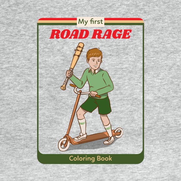 My First Road Rage - Vintage Dark Humour by WizardingWorld